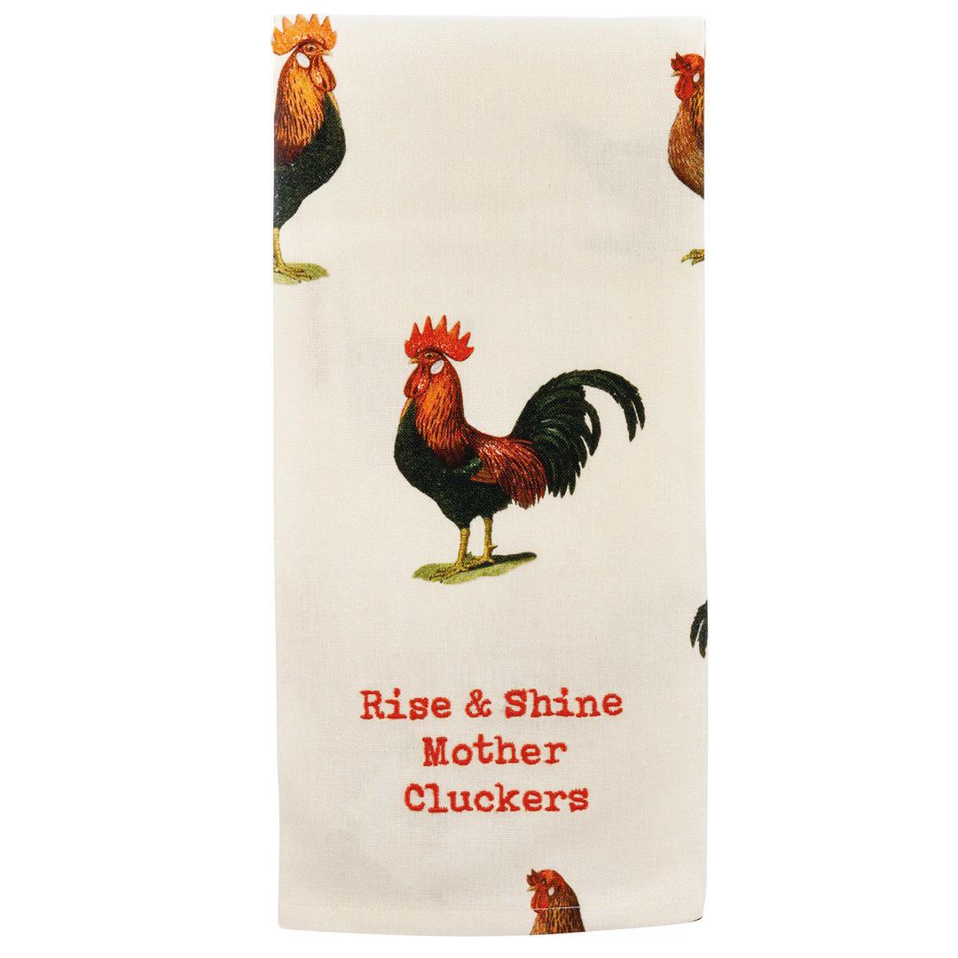 Embroidered Towel - Rise & Shine Mother Cluckers 109828 - Port Gamble General Store & Cafe