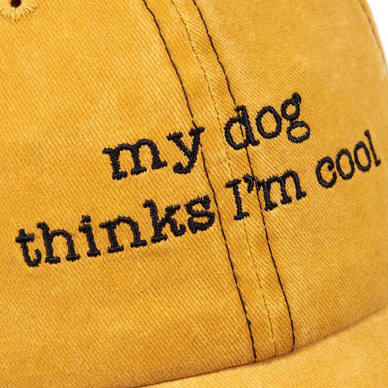 'My dog Thinks I'm Cool' Baseball Cap front PGGS