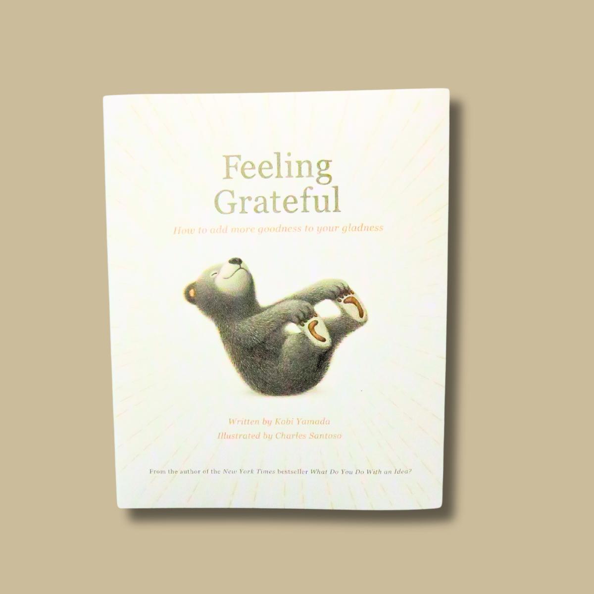 feeling grateful book by kobi yamada